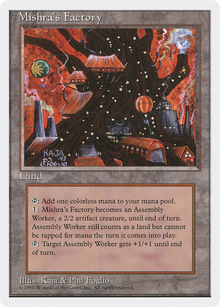 {C} Mishra's Factory [Fourth Edition][4ED 361]