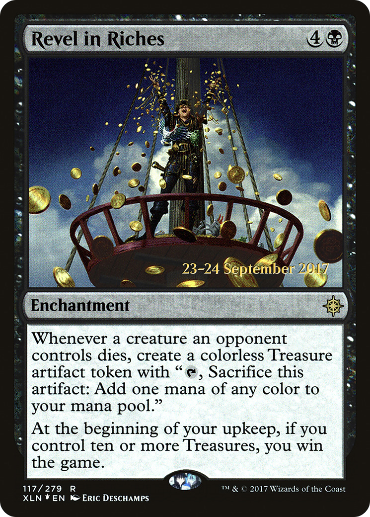 {R} Revel in Riches [Ixalan Prerelease Promos][PR XLN 117] - Misty Mountain Games