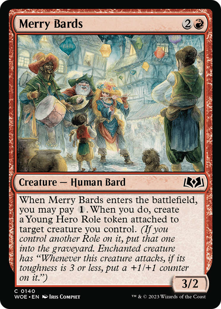 {@C} Merry Bards [Wilds of Eldraine][WOE 140]