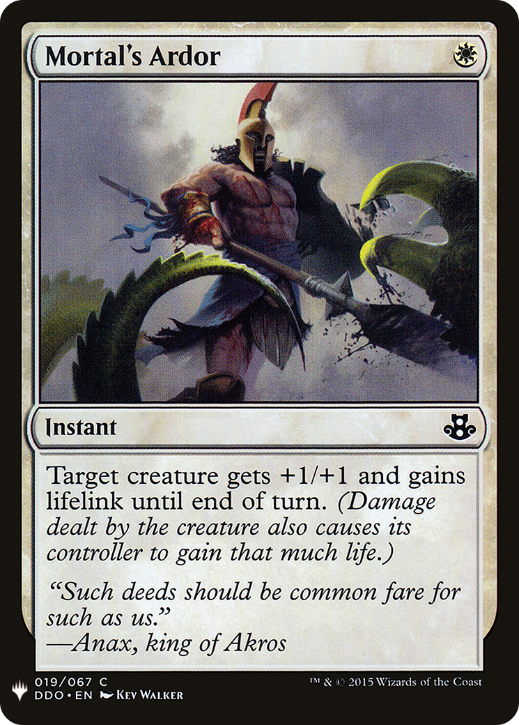 {C} Mortal's Ardor [Mystery Booster][LS DDO 019]