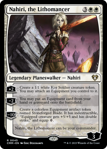 {R} Nahiri, the Lithomancer [Commander Masters][CMM 045]