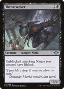 {C} Throatseeker [Modern Horizons][MH1 110]
