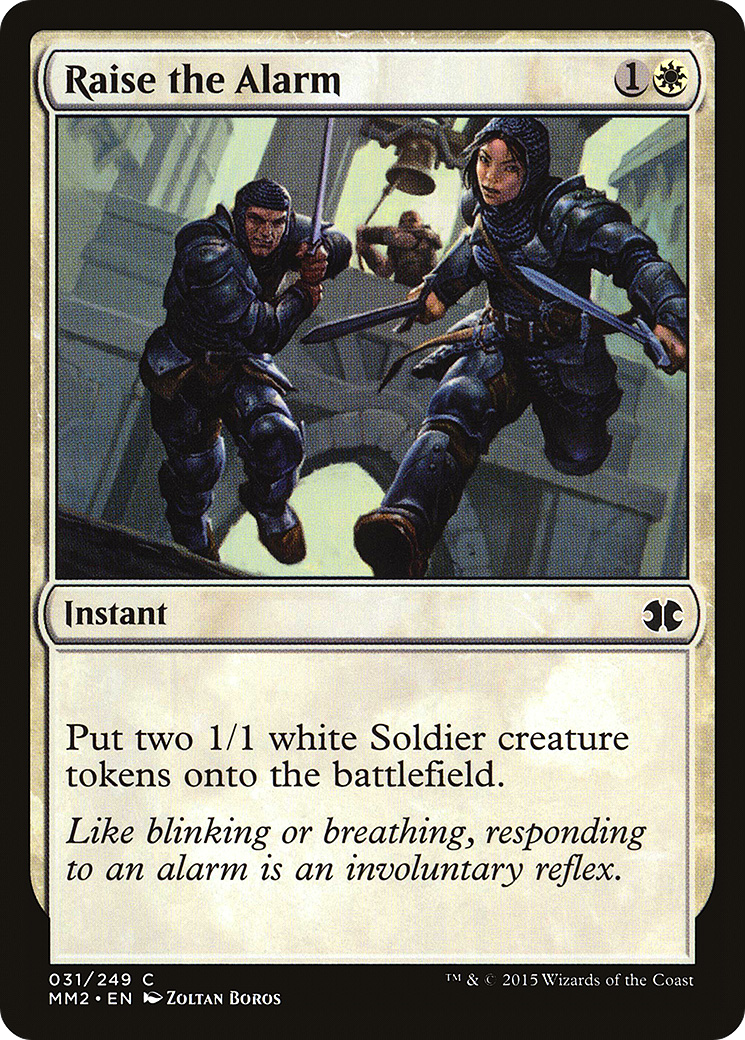 {C} Raise the Alarm [Modern Masters 2015][MM2 031]
