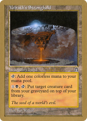 {R} Volrath's Stronghold (Jakub Slemr) [World Championship Decks 1999][GB WC99 JS143]