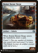 {C} Bomat Bazaar Barge [Mystery Booster][LS KLD 198]