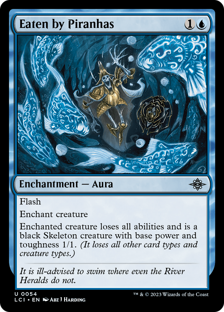 {@C} Eaten by Piranhas [The Lost Caverns of Ixalan][LCI 054]