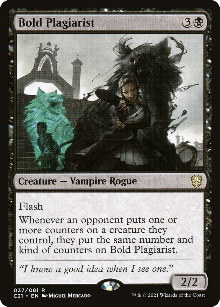 {R} Bold Plagiarist [Commander 2021][C21 037]