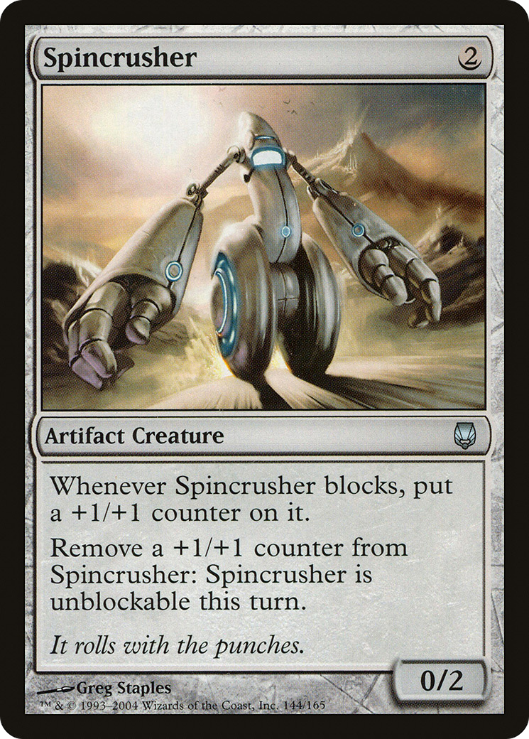 {C} Spincrusher [Darksteel][DST 144]