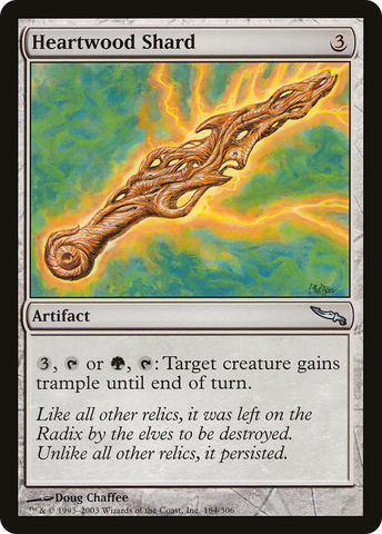 {C} Heartwood Shard [Mirrodin][MRD 184]