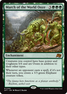 {@R} March of the World Ooze [Aetherdrift][DFT 169]