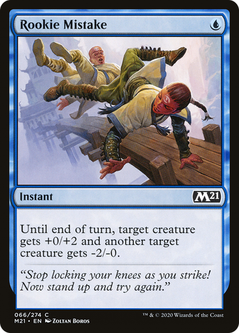 {C} Rookie Mistake [Core Set 2021][M21 066]
