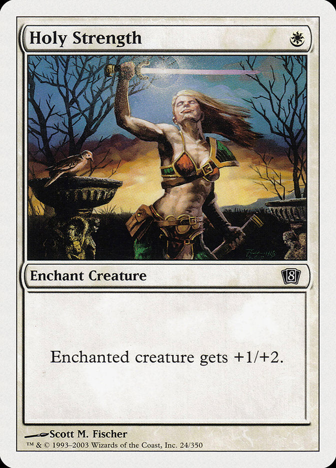{C} Holy Strength [Eighth Edition][8ED 024]