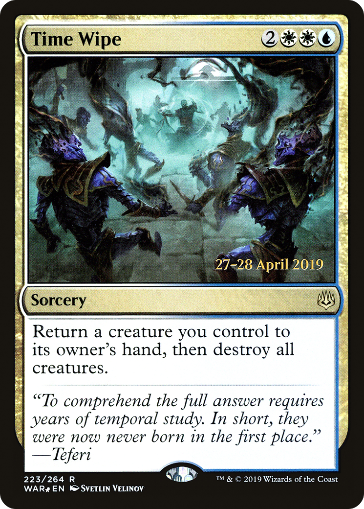 {R} Time Wipe [War of the Spark Prerelease Promos][PR WAR 223]