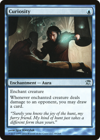 {C} Curiosity [Innistrad][ISD 049]