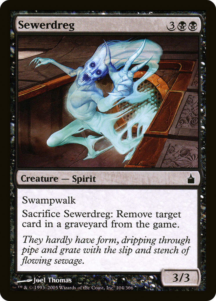 {C} Sewerdreg [Ravnica: City of Guilds][RAV 104]