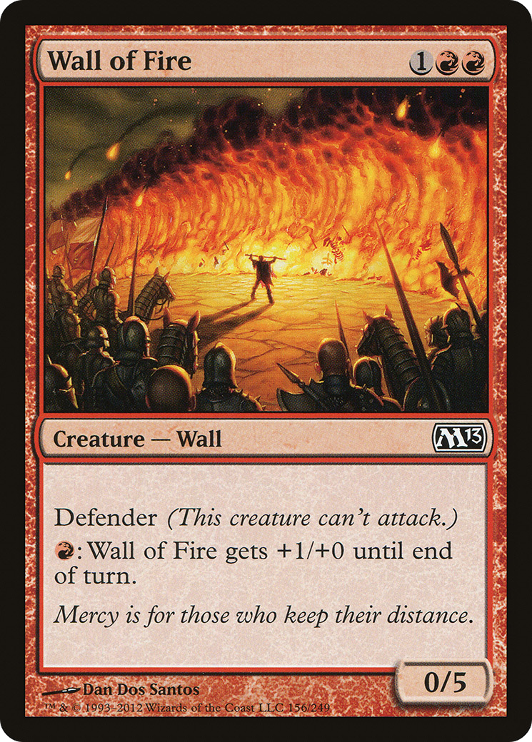 {C} Wall of Fire [Magic 2013][M13 156]