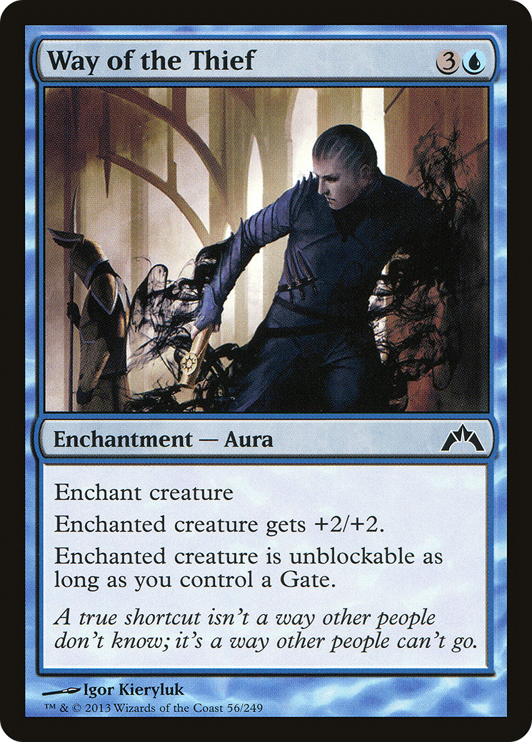 {C} Way of the Thief [Gatecrash][GTC 056]
