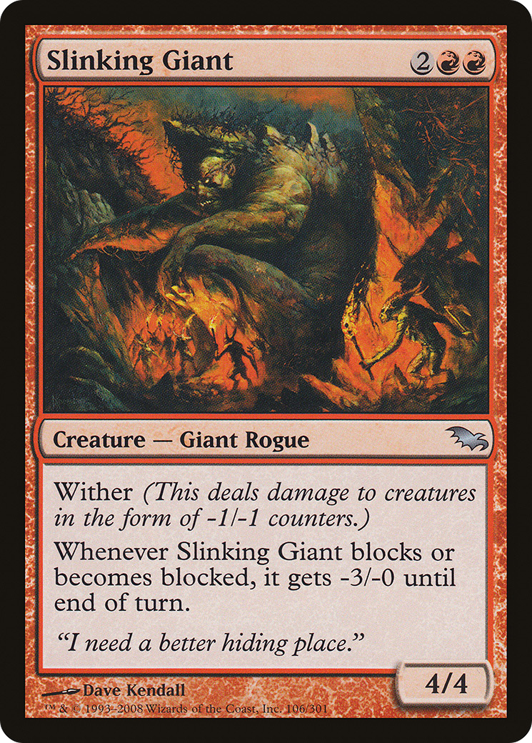 {C} Slinking Giant [Shadowmoor][SHM 106]