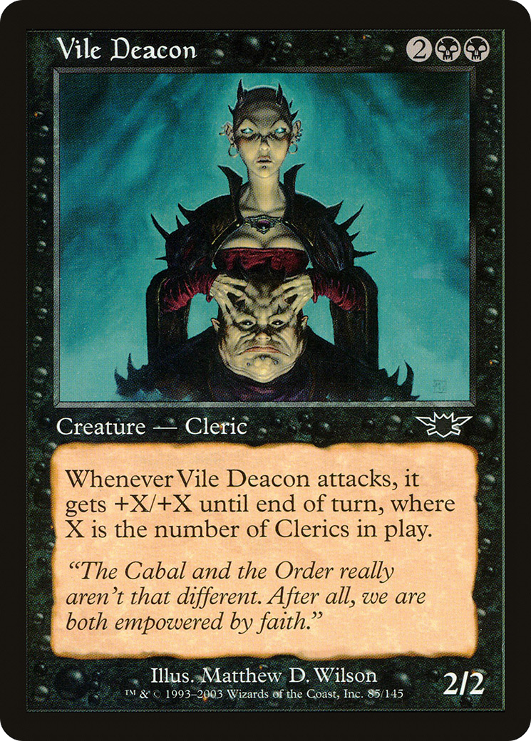 {C} Vile Deacon [Legions][LGN 085]