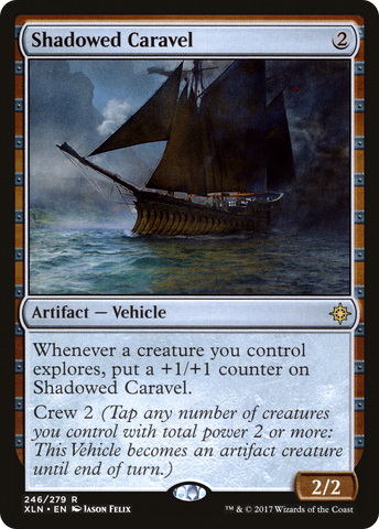 {R} Shadowed Caravel [Ixalan][XLN 246]