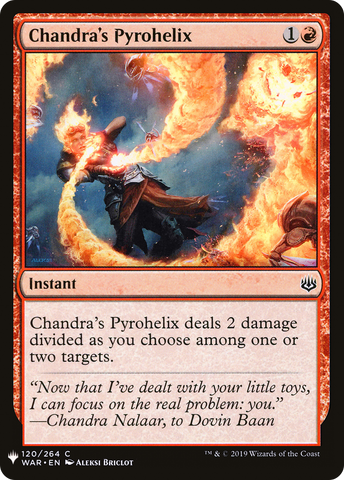 {C} Chandra's Pyrohelix [Mystery Booster][LS WAR 120]