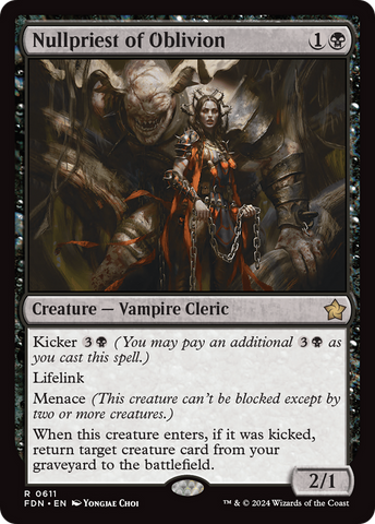 {@R} Nullpriest of Oblivion [Foundations][FDN 611]
