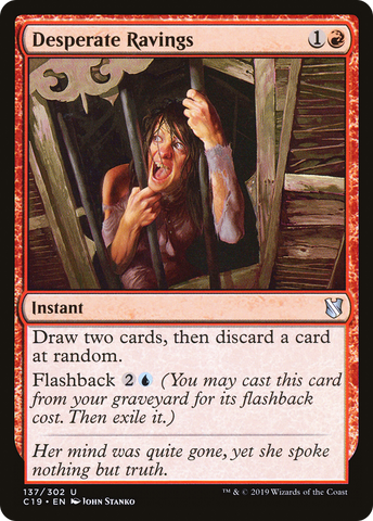 {C} Desperate Ravings [Commander 2019][C19 137]