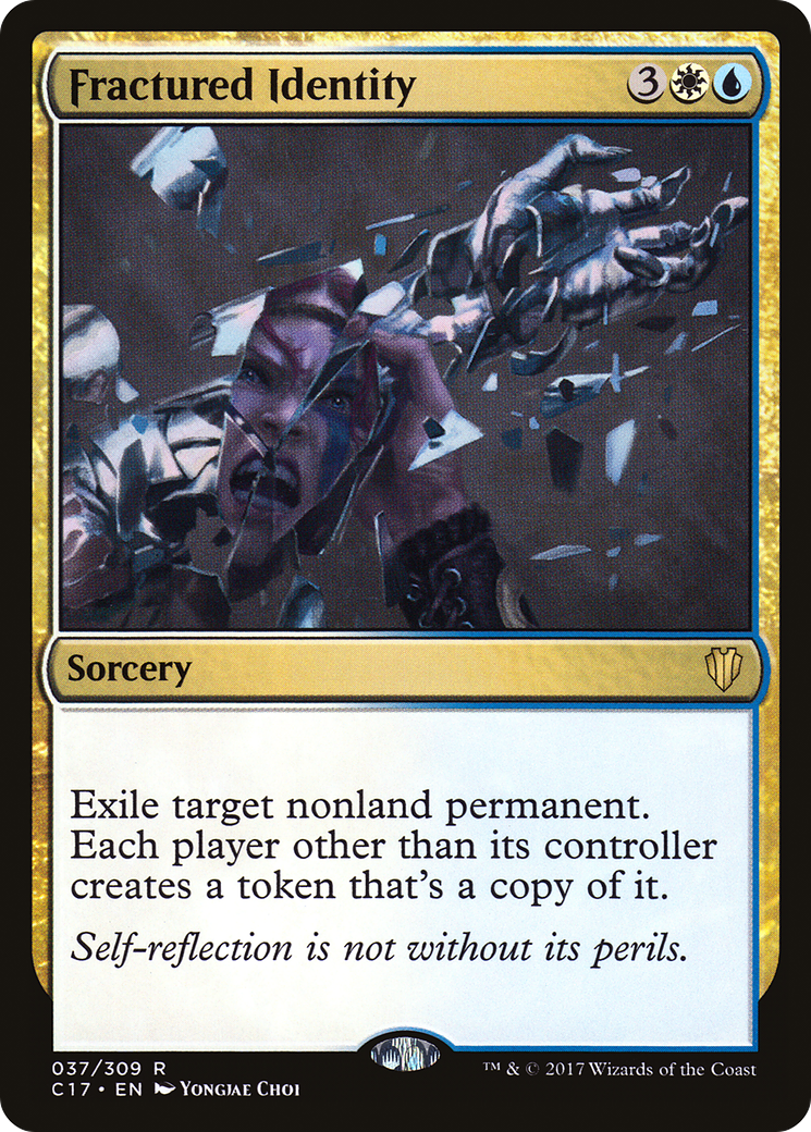 {R} Fractured Identity [Commander 2017][C17 037]