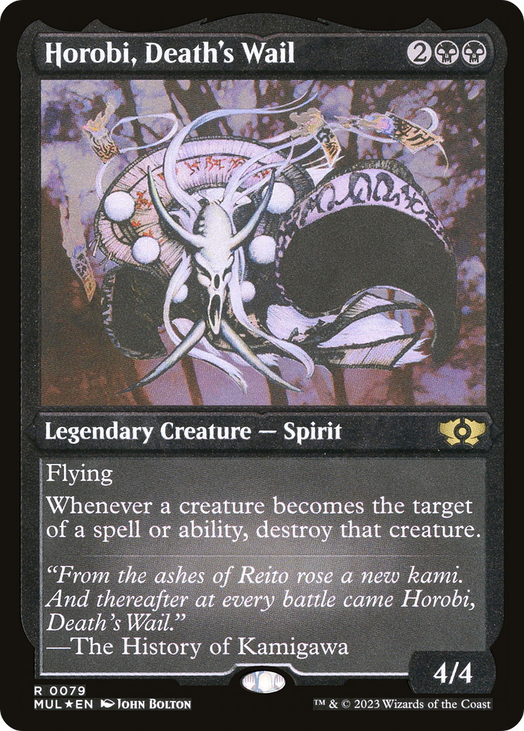 {R} Horobi, Death's Wail (Foil Etched) [Multiverse Legends][MUL 079]