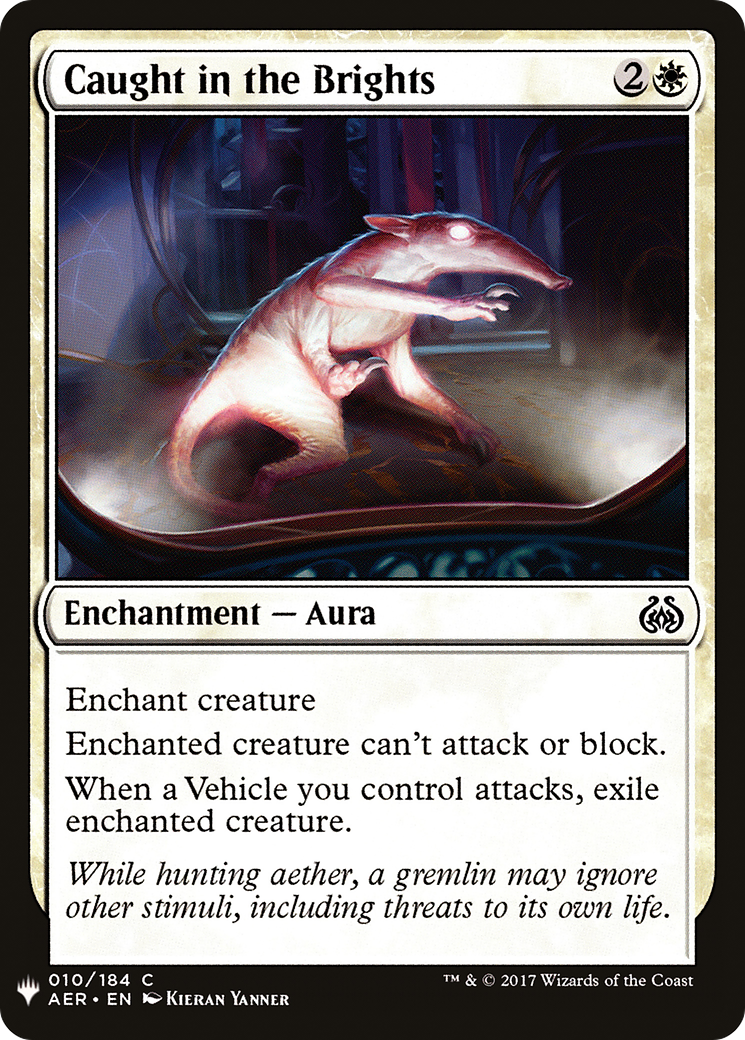 {C} Caught in the Brights [Mystery Booster][LS AER 010]
