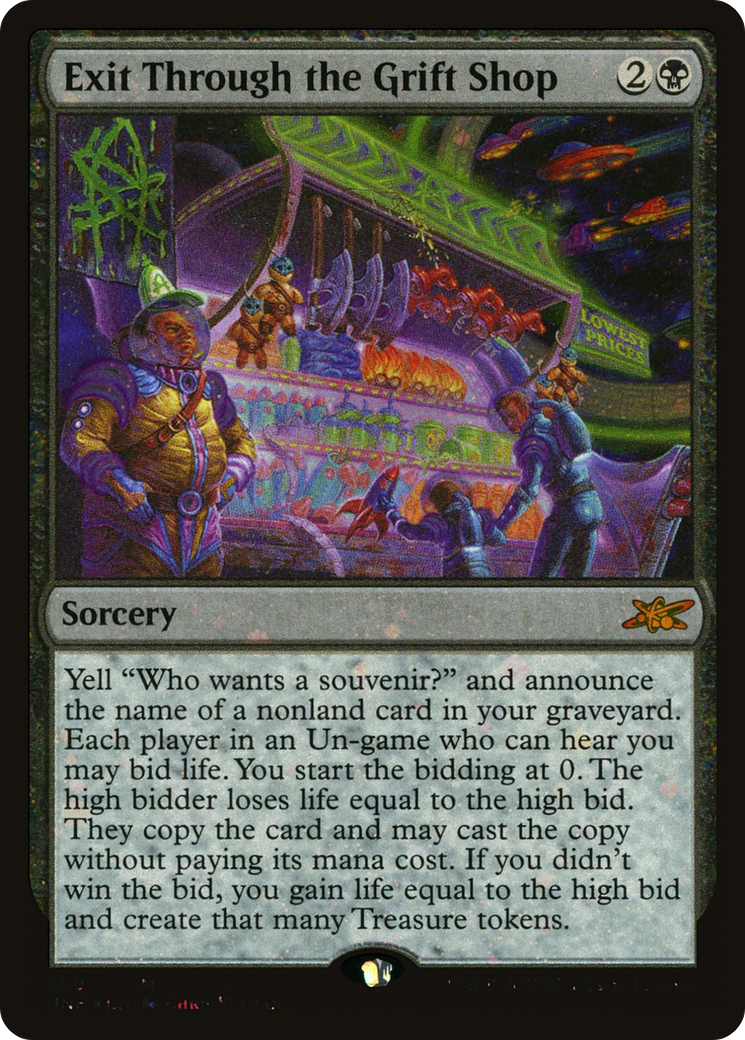 {R} Exit Through the Grift Shop (Galaxy Foil) [Unfinity][UNF 360]