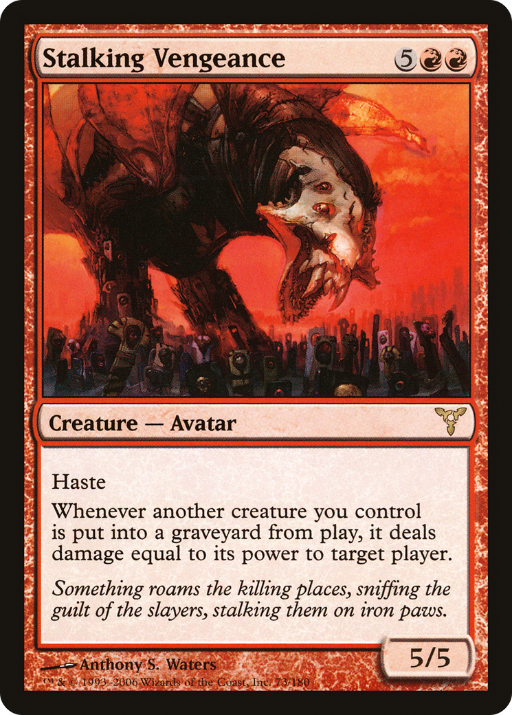{R} Stalking Vengeance [Dissension][DIS 073]