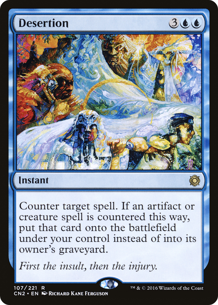 {R} Desertion [Conspiracy: Take the Crown][CN2 107]