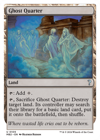 {C} Ghost Quarter (White Border) [Mystery Booster 2][MB2 109]