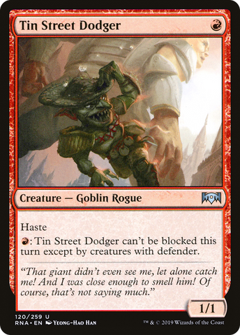 {C} Tin Street Dodger [Ravnica Allegiance][RNA 120]