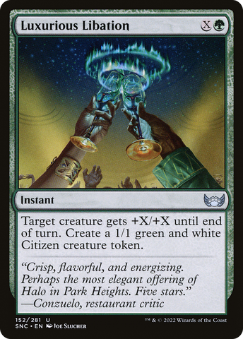 {C} Luxurious Libation [Streets of New Capenna][SNC 152]