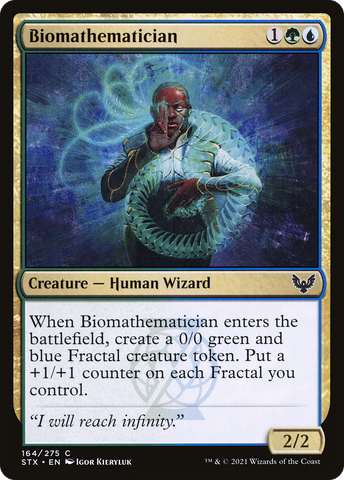 {C} Biomathematician [Strixhaven: School of Mages][STX 164]