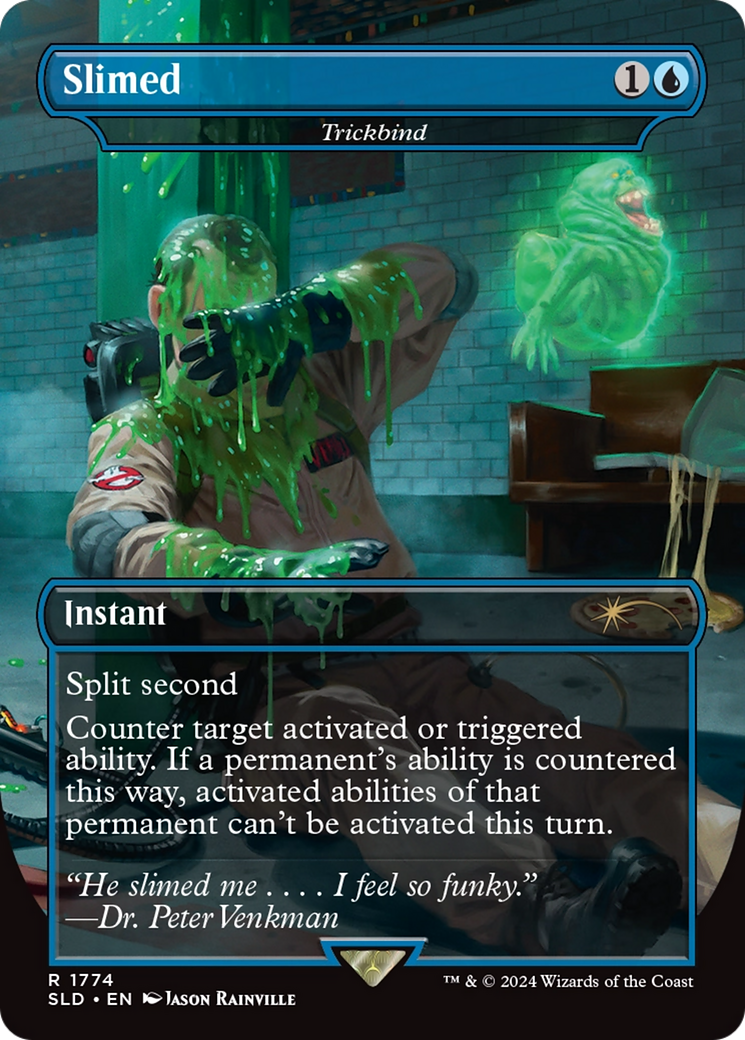 {R} Slimed - Trickbind [Secret Lair Drop Series][SLD 1774]