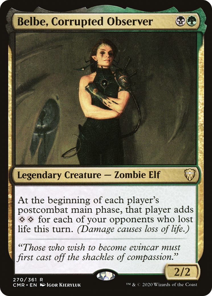 {R} Belbe, Corrupted Observer [Commander Legends][CMR 270]
