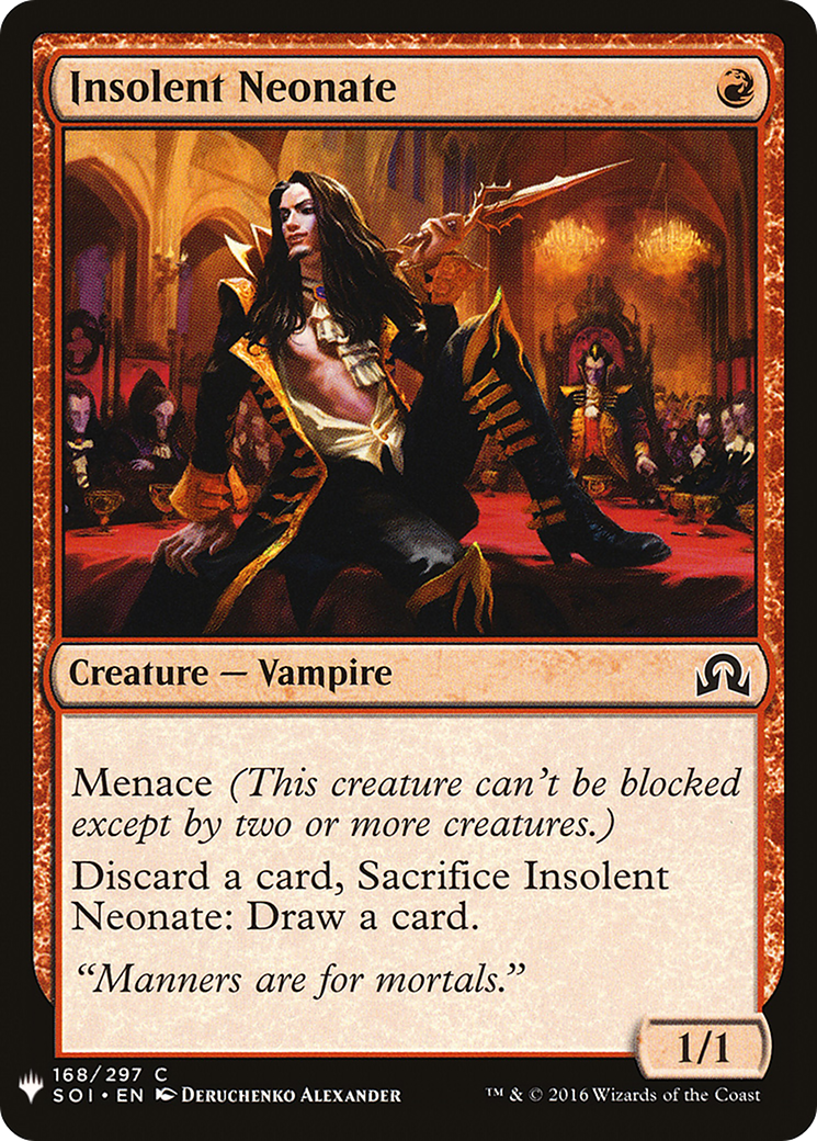 {C} Insolent Neonate [Mystery Booster][LS SOI 168]