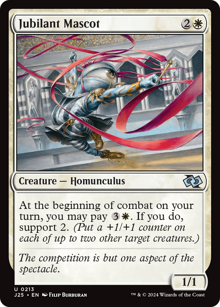 {C} Jubilant Mascot [Foundations Jumpstart][J25 213]