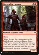 {C} Brazen Buccaneers [Mystery Booster][LS XLN 134]