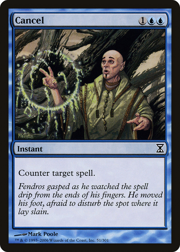 {C} Cancel [Time Spiral][TSP 051]
