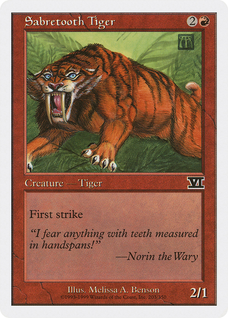 {C} Sabretooth Tiger [Classic Sixth Edition][6ED 203]