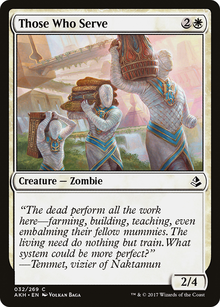 {C} Those Who Serve [Amonkhet][AKH 032]