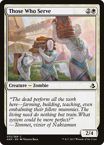 {C} Those Who Serve [Amonkhet][AKH 032]