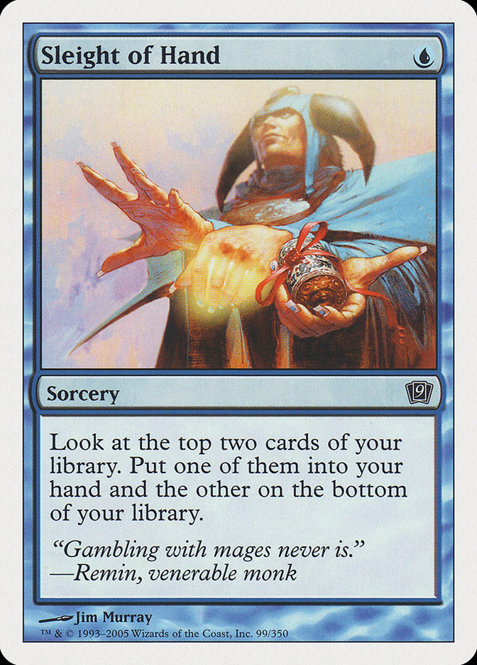{C} Sleight of Hand [Ninth Edition][9ED 099]