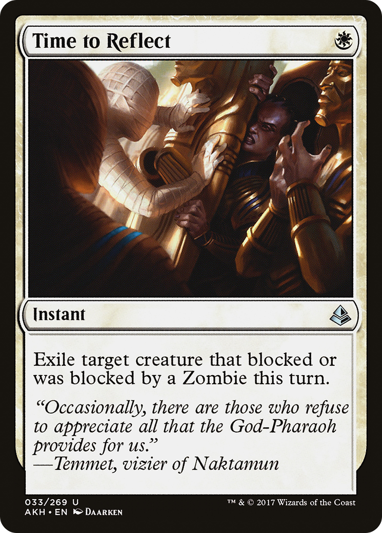 {C} Time to Reflect [Amonkhet][AKH 033]