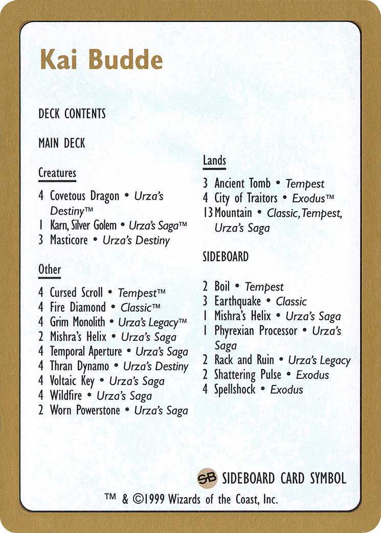 {C} Kai Budde Decklist [World Championship Decks 1999][GB WC99 KB0B]