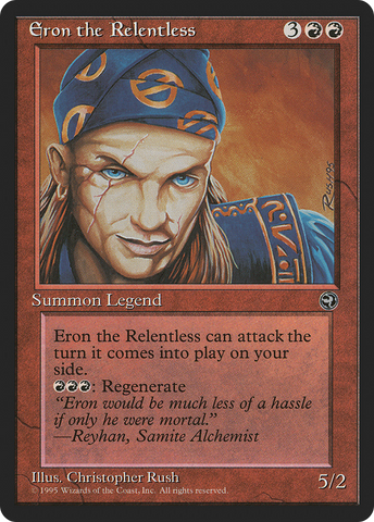{C} Eron the Relentless [Homelands][HML 073]